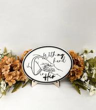 Load image into Gallery viewer, With My Hand In His