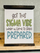 Load image into Gallery viewer, Teacher Slang Signs