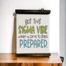 Load image into Gallery viewer, Teacher Slang Signs