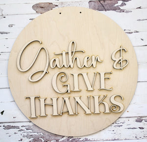 Gather and Give Thanks Door Hanger