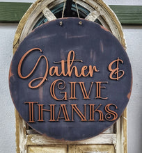 Load image into Gallery viewer, Gather and Give Thanks Door Hanger