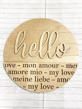 Load image into Gallery viewer, Hello My Love Door Hanger