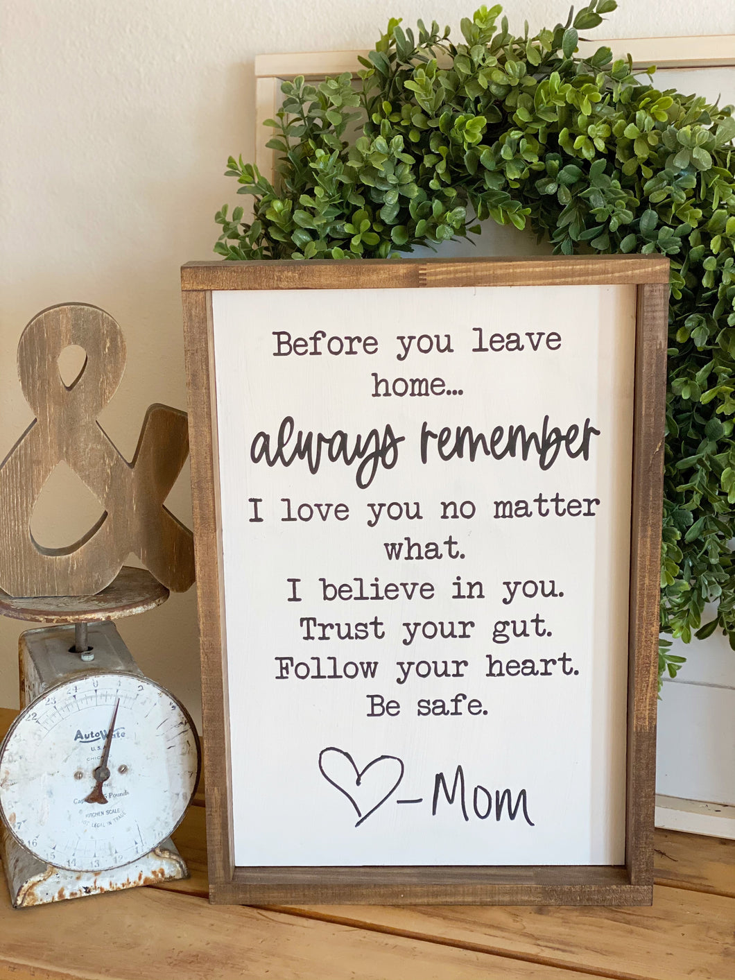 February Sign of the Month- Before you leave home