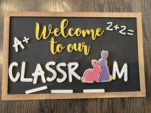 Load image into Gallery viewer, Welcome to our classroom interchangeable