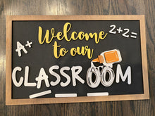 Load image into Gallery viewer, Welcome to our classroom interchangeable